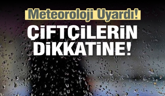 Isparta'da Zirai Don Tehlikesine Dikkat!