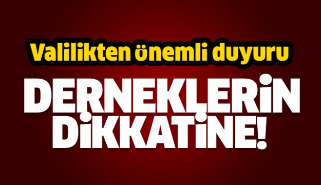 ISPARTA'DAKİ DERNEKLERİN DİKKATİNE