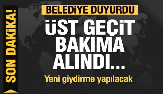 Isparta'daki o üst geçit bakıma alındı! yeni giydirme yapılacak