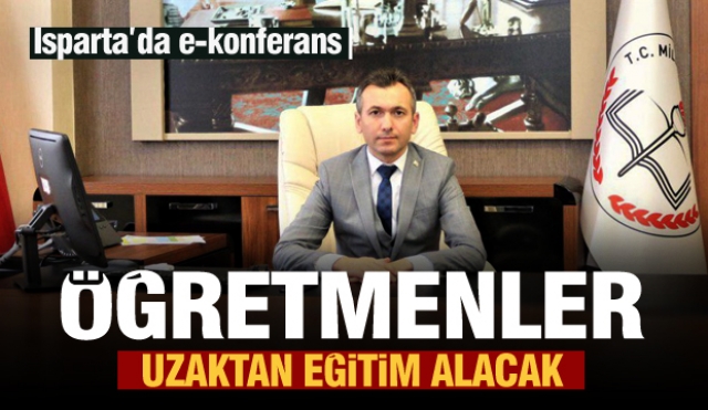 Isparta'daki öğretmenlere uzaktan eğitim