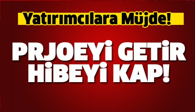 ISPARTA'DAKİ YATIRIMCILARA GÜZEL HABER