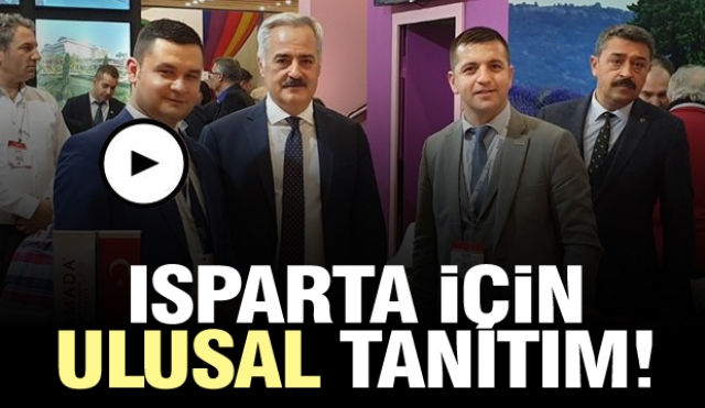  ISPARTA'NIN EMİTT FUARI'NDA ULUSLARARASI TANITIMI YAPILDI