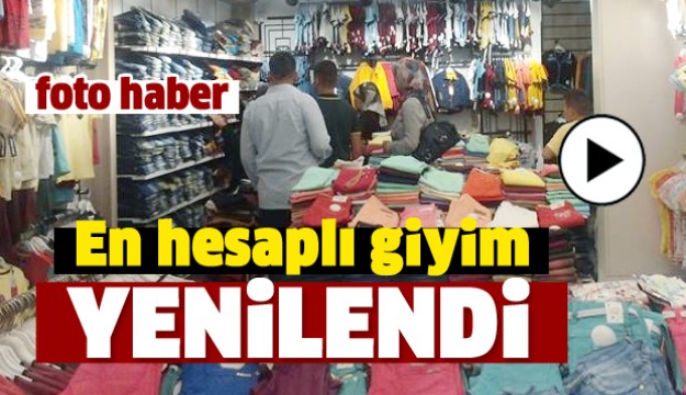 ISPARTA'NIN HESAPLI GİYİM MERKEZİ YENİLENDİ