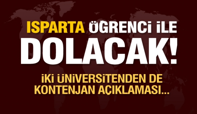 Isparta öğrenci ile dolacak!