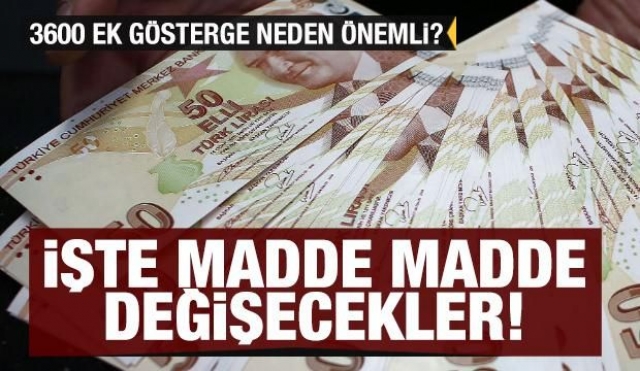 İşte madde madde 3600 ek gösterge düzenlemesi 