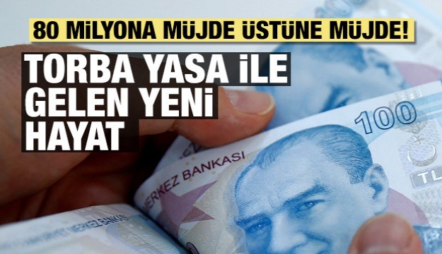 İŞTE TORBA YASAYLA GELEN YENİ HAYAT