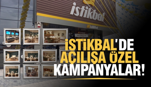 İstikbal İtimat Mobilya Yeni Yerinde A&ccedil;ıldı