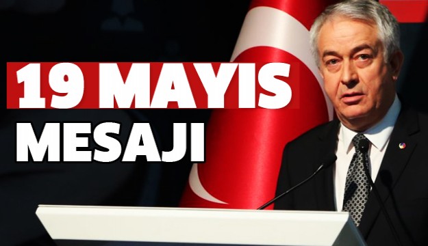 ITSO Başkanı Başdeğirmen’den 19 Mayıs mesajı