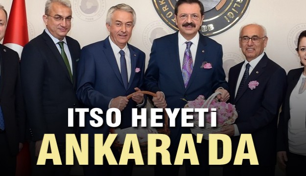  ITSO heyeti Ankara’da 