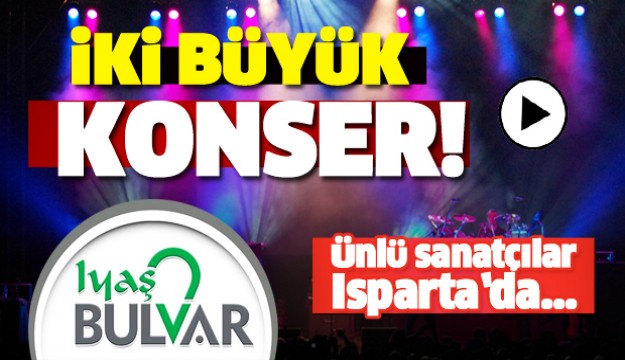 Iyaş Bulvar AVM’den İki Büyük Konser