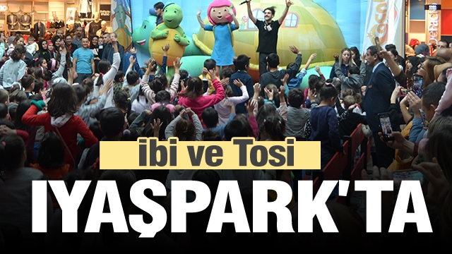 ​Iyaşpark AVM’de Çocuklar İbi ve Tosi ile Eğlendi