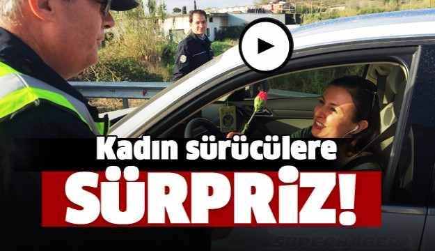  Kadın sürücülere ve yolculara karanfil sürprizi   