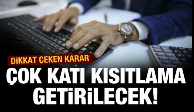 Kamuda dikkat çeken “katı” sınırlama