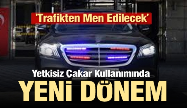 Kamudan Başlayarak, Yetkisiz Çakar Kullanımına Son Veriliyor