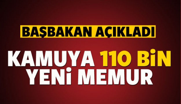 Kamuya 110 bin yeni memur
