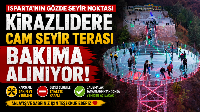 Kirazlıdere Cam Seyir Terası bakıma alınıyor