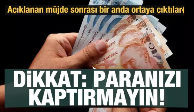 Kısa çalışma asalakları hortladı! Dikkat paranızı kaptırmayın