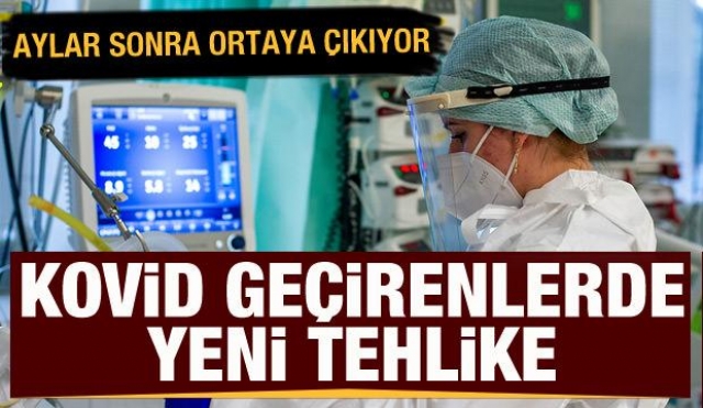 KOVİD-19 GEÇİRENLER İLE İLGİLİ YENİ GELİŞME
