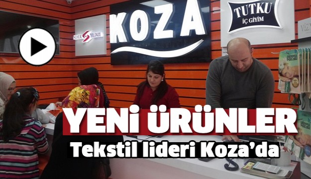 KOZA TEKSTİL YENİ GİYİM ÜRÜNLERİ GELDİ