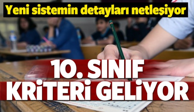 Lisede nakil için 10. sınıf kriteri