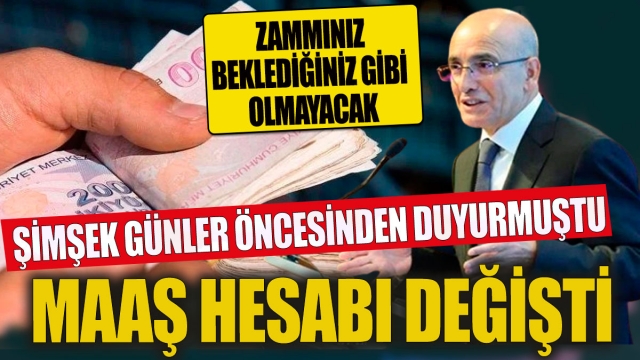 Maaş Hesabı Değişti, Şimşek Açıklamıştı