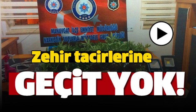 Manavgat’ta uyuşturucu operasyonu