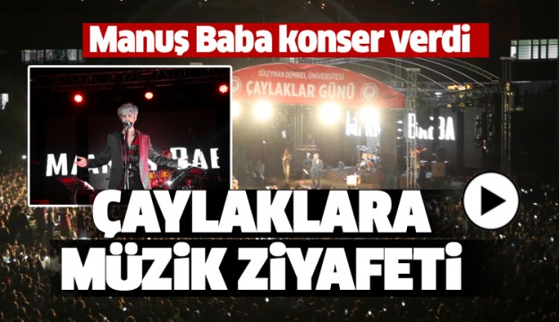 MANUŞ BABA  ISPARTA'DA KONSER VERDİ...