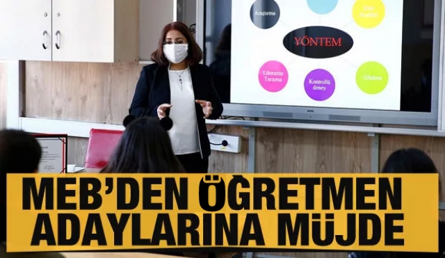 MEB'den öğretmen adaylarına müjde!