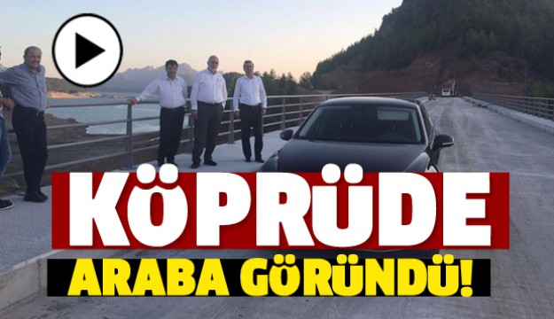 MELİKLER KÖPRÜSÜ'NDE ARABA GÖRÜNDÜ