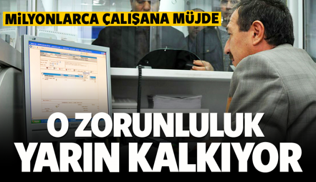 Memurlar için o zorunluluk kalkıyor