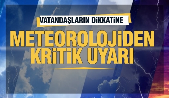 Meteoroloji'den Isparta. Burdur ve Antalya İçin Önemli Uyarı