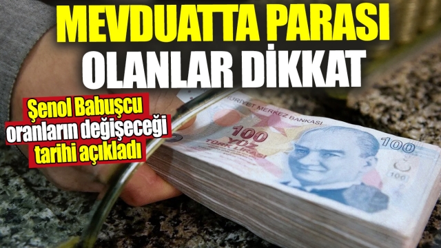 Mevduatta Parası Olanlar Dikkat!