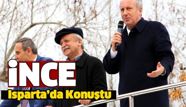 Milletvekili Muharrem İnce Isparta'da Konuştu