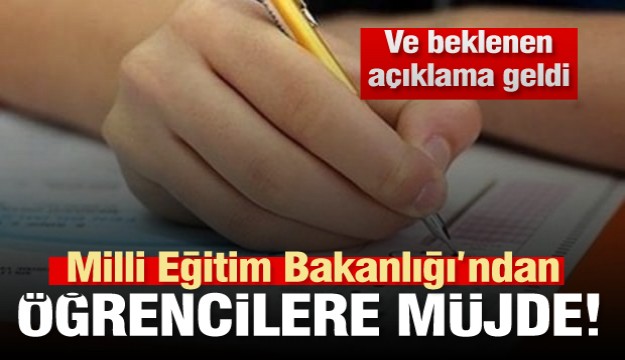 Milli Eğitim Bakanlığı'ndan öğrencilere müjde