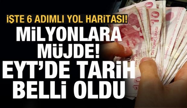 Milyonlara müjde! EYT'de tarih belli oldu