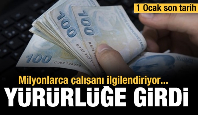 Milyonlarca çalışanı ilgilendiriyor! Yürürlüğe girdi! 