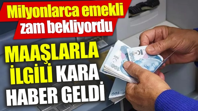 Milyonlarca Emekliye Kötü Haber