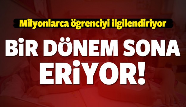 Milyonlarca öğrenciyi ilgilendiriyor!