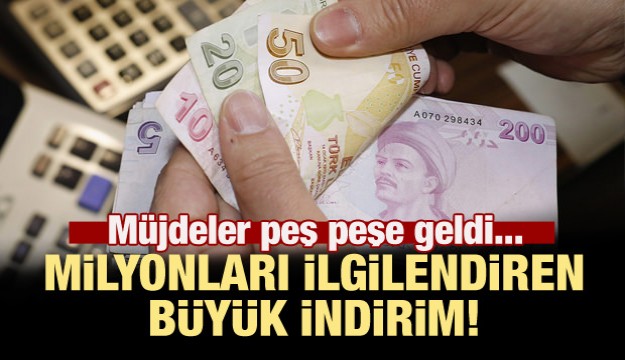 Milyonları ilgilendiren büyük indirim geldi!