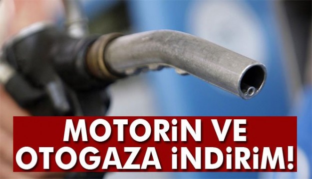 ​Motorin, otogaz ve gazyağına indirim geldi