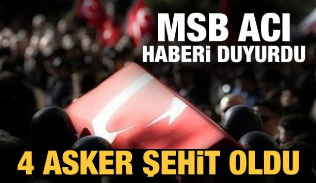 MSB acı haberi duyurdu: Irak ve Suriye'de şehit!