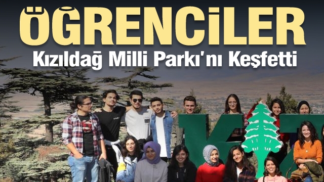 Öğrenciler “Keşif Isparta” ile Bu Hafta Kızıldağ Milli Parkı’nı Keşfetti