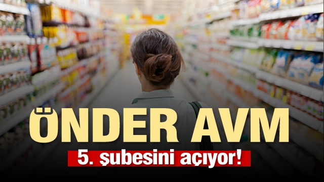 ÖNDER ŞEKERLEME AVM 5. ŞUBESİ AÇILIYOR!