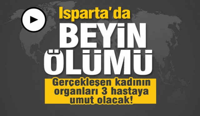 Organları 3 hastaya umut oldu