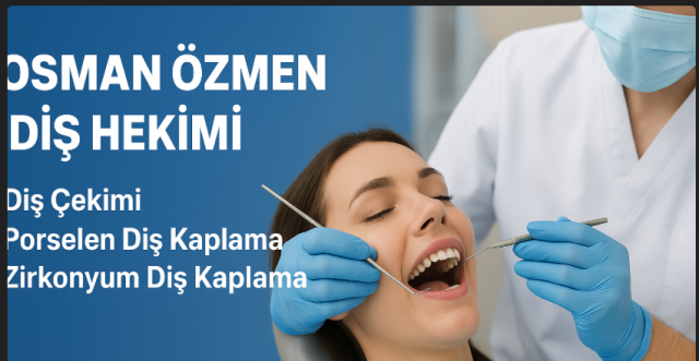 Osman Özmen Diş Hekimi, Isparta’da modern tedavi yöntemleriyle hizmet veriyor