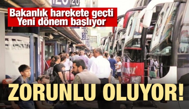 Otobüslerde yeni dönem! Zorunlu oluyor