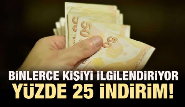 Para cezası bulunanlar dikkat! Yüzde 25 indirim müjdesi