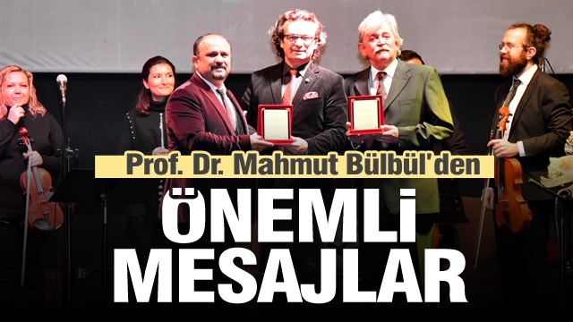 Prof. Dr. Mahmut Bülbül, Isparta'da önemli mesajlar verdi