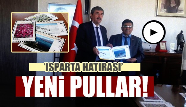 PTT'DEN ISPARTA HATIRASI YENİ PULLAR 