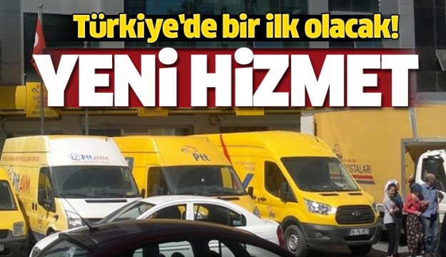 PTT'den yeni hizmet! Türkiye'de ilk olacak